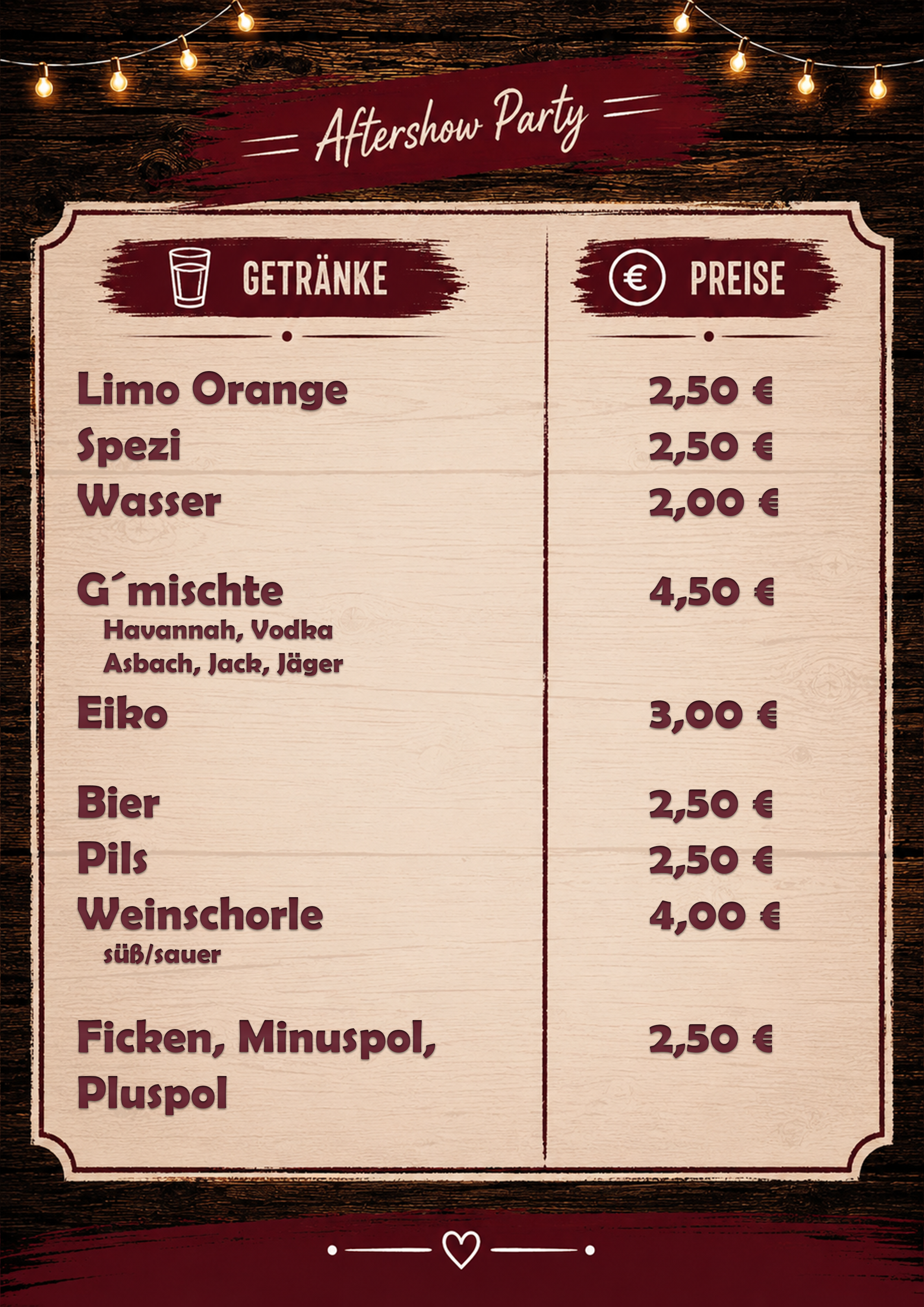 Getränke- und Preisliste der Aftershow Party